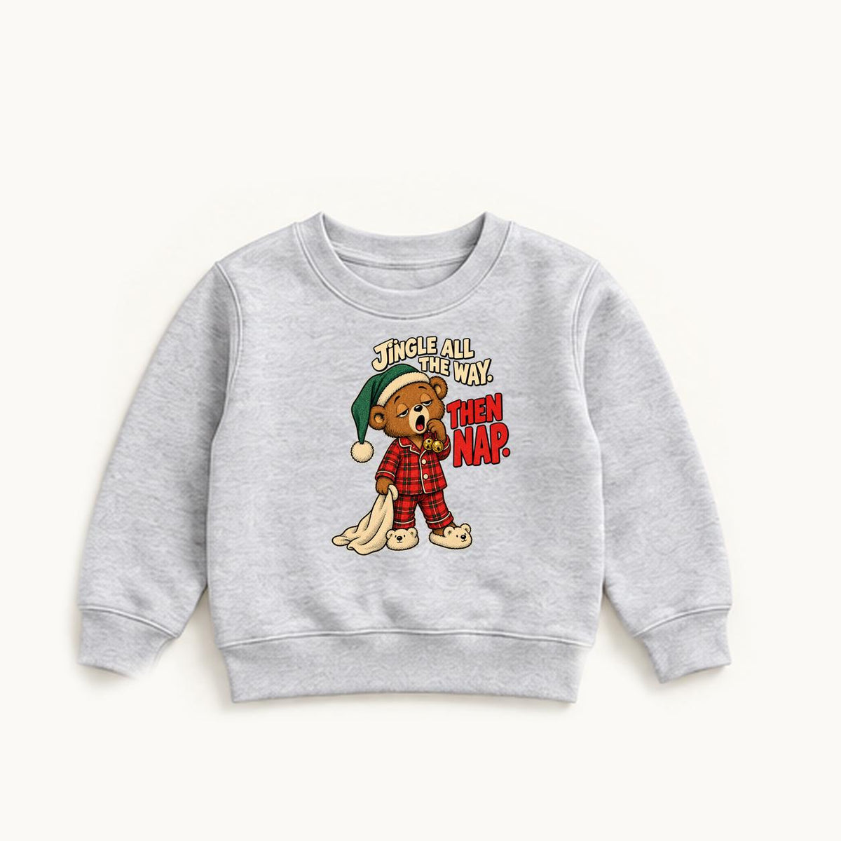 Jingle All the Way Then Nap — garment mockup or size chart