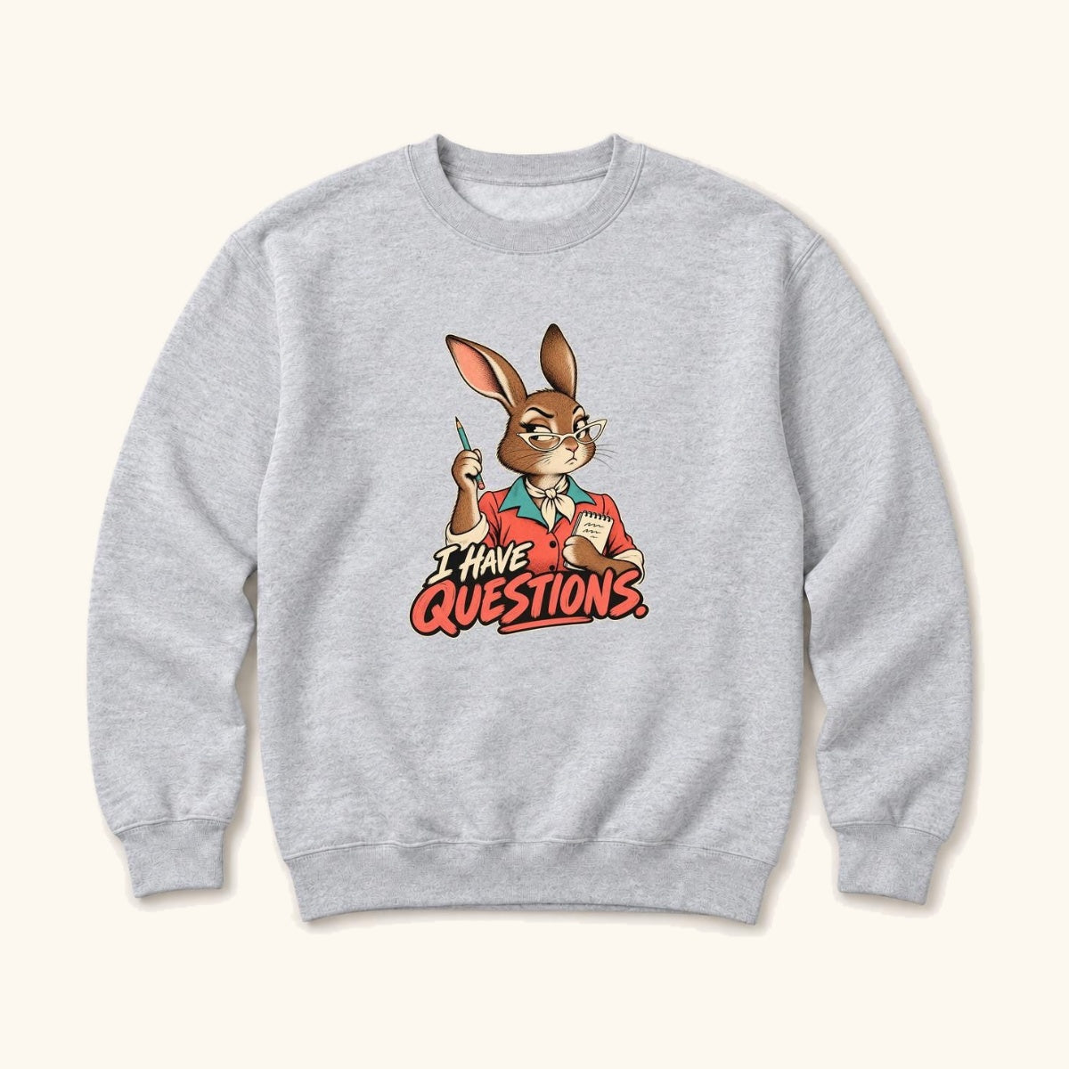 I Have Questions Rabbit — garment mockup or size chart