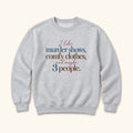 Murder Shows Comfy Clothes Soft Serif Lettering — garment mockup or size chart