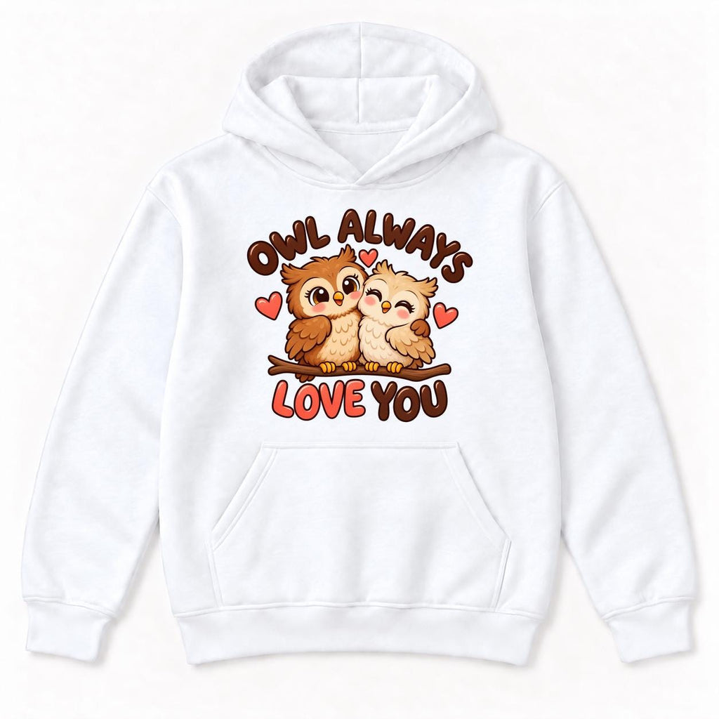 Owl Always Love You Cute Owls — garment mockup or size chart