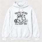 Youre Weird Ill Keep You Raccoon and Possum — garment mockup or size chart