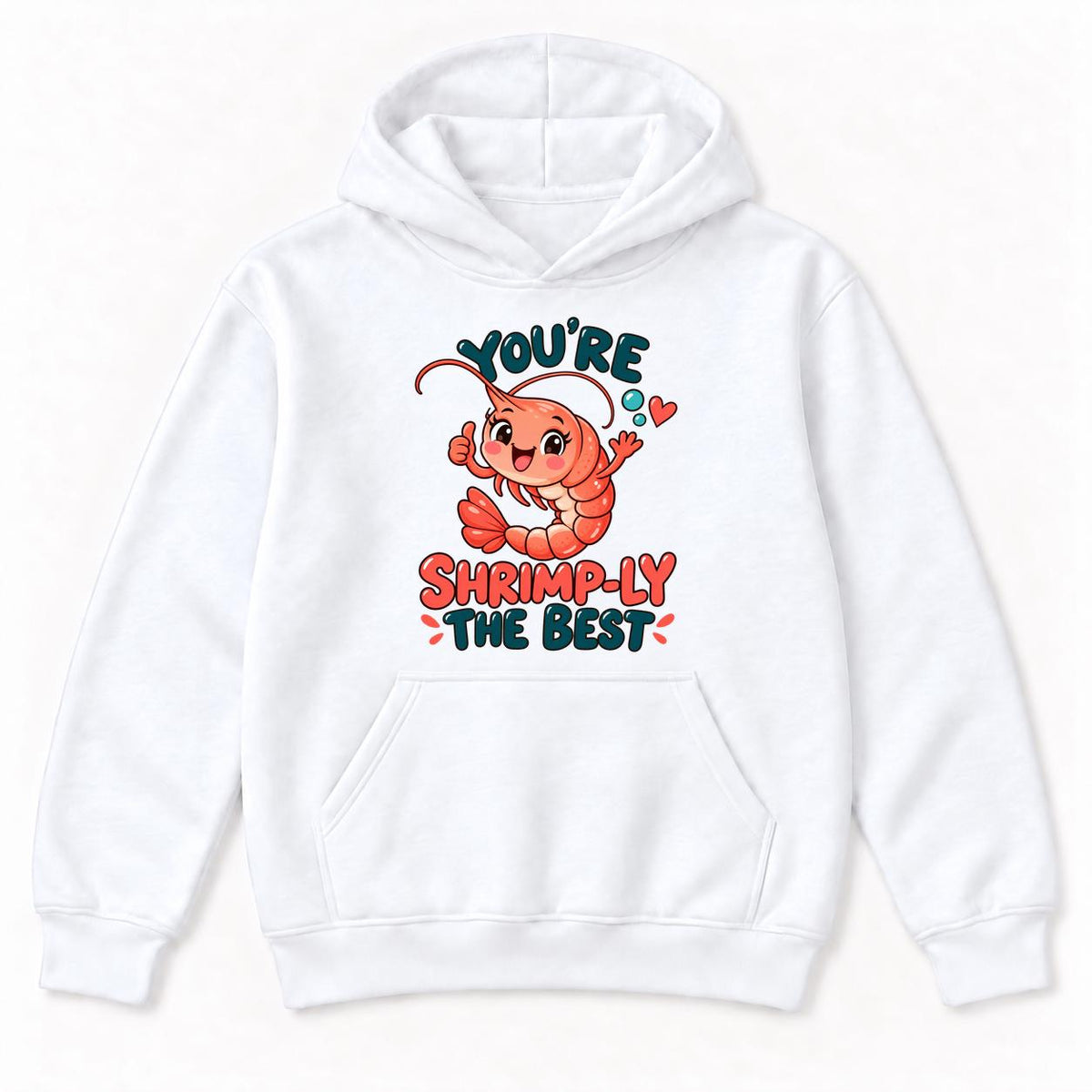 Youre Shrimp Ly the Best — garment mockup or size chart