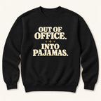 Out of Office, Into Pajamas — garment mockup or size chart