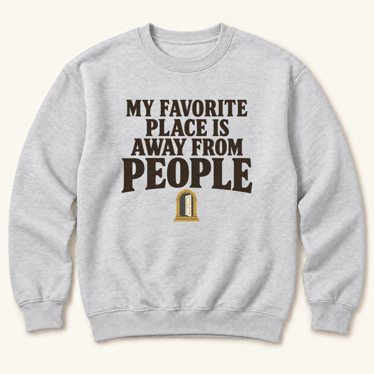 My Favorite Place Is Away from People — garment mockup or size chart
