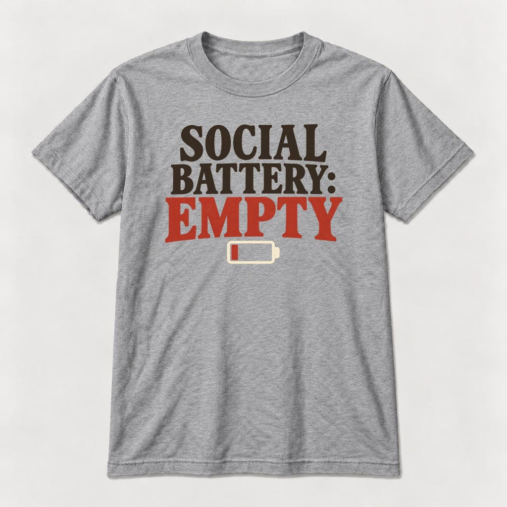 Social Battery: Empty — garment mockup or size chart