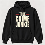 True Crime Junkie Vintage Lettering — garment mockup or size chart