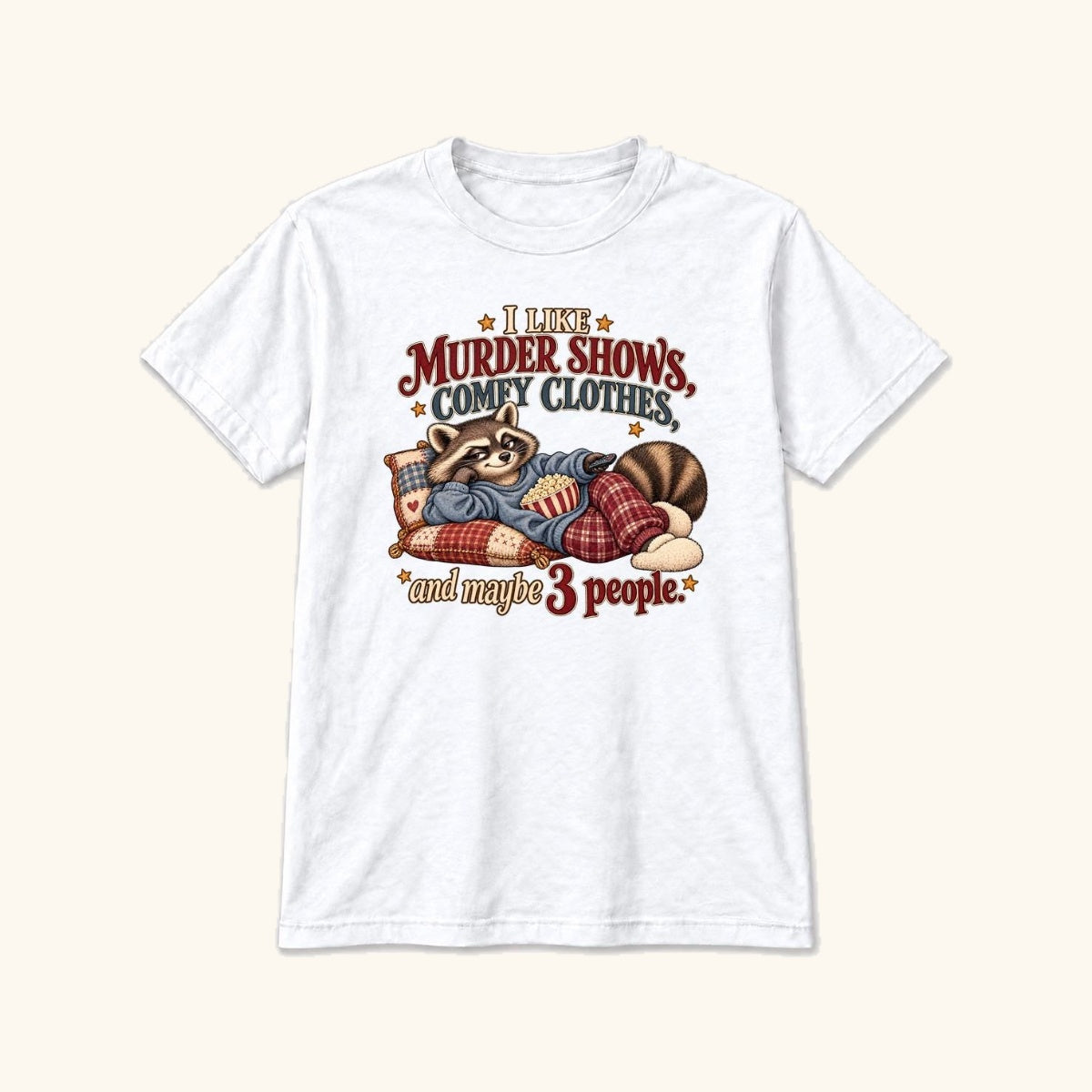 Murder Shows & Comfy Clothes — garment mockup or size guide