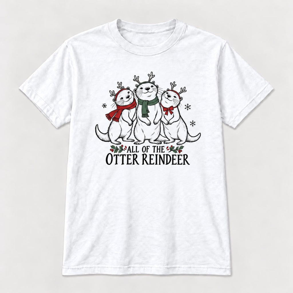 All Of The Otter Reindeer Three Friends — garment mockup or size chart