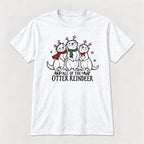 All Of The Otter Reindeer Three Friends — garment mockup or size chart