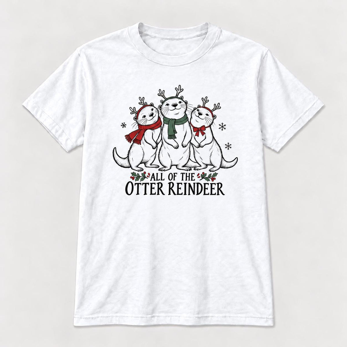 All Of The Otter Reindeer Three Friends — garment mockup or size chart
