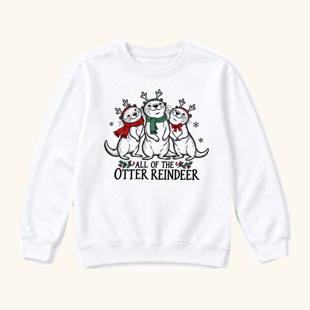 All Of The Otter Reindeer Three Friends — garment mockup or size chart