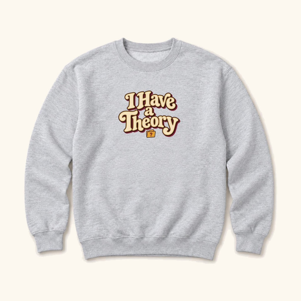 I Have A Theory Retro — garment mockup or size chart