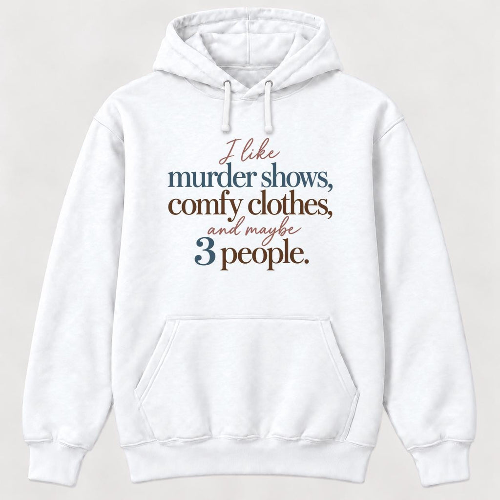Murder Shows Comfy Clothes Soft Serif Lettering — garment mockup or size chart