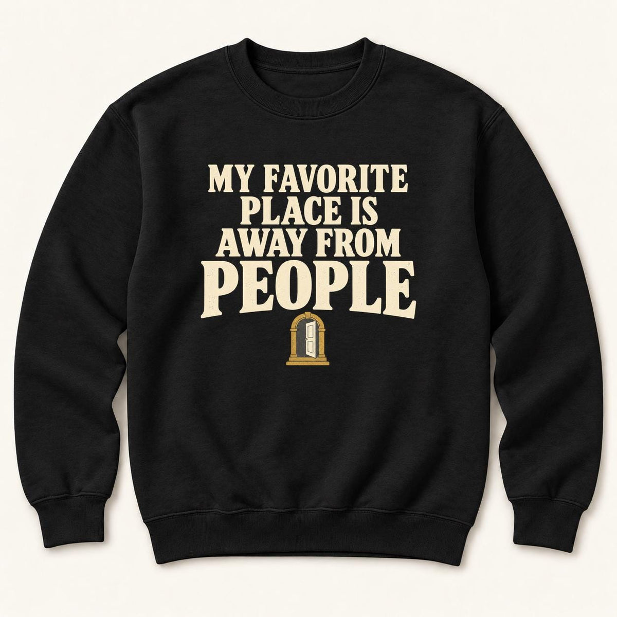My Favorite Place Is Away from People — garment mockup or size chart