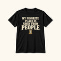 My Favorite Place Is Away from People — garment mockup or size chart