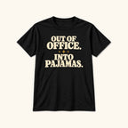 Out of Office, Into Pajamas — garment mockup or size chart