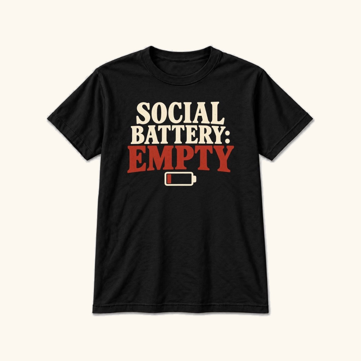 Social Battery: Empty — garment mockup or size chart