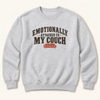 Emotionally Attached to My Couch — garment mockup or size chart