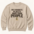 My Favorite Place Is Away from People — garment mockup or size chart