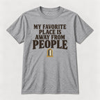 My Favorite Place Is Away from People — garment mockup or size chart
