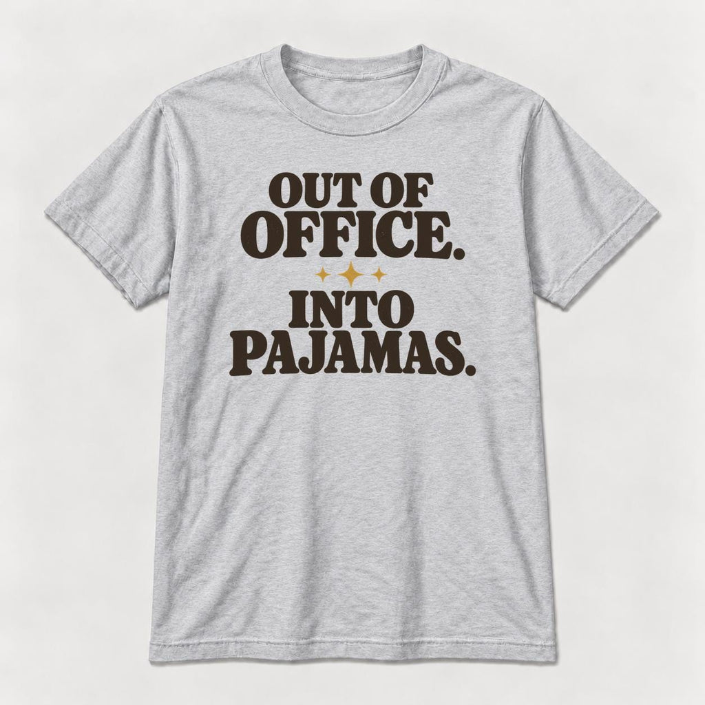 Out of Office, Into Pajamas — garment mockup or size chart