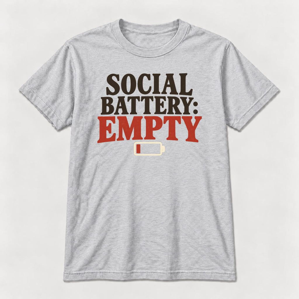 Social Battery: Empty — garment mockup or size chart