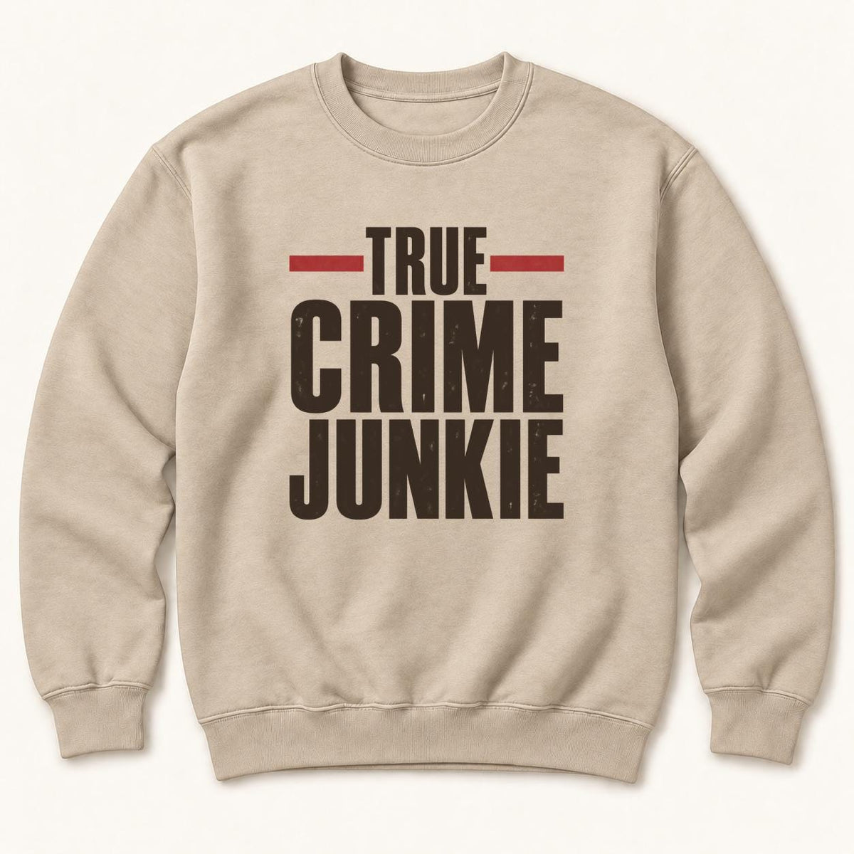 True Crime Junkie Vintage Lettering — garment mockup or size chart